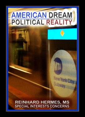 <span>American Dream Political Reality:</span> American Dream Political Reality